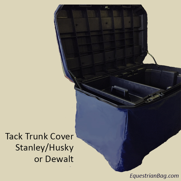 Tack Trunk Cover Stanley/Husky/Dewalt TuckmIn Equestrian Bag Company